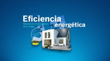 Eficiencia energética, - consumo y + ahorro
